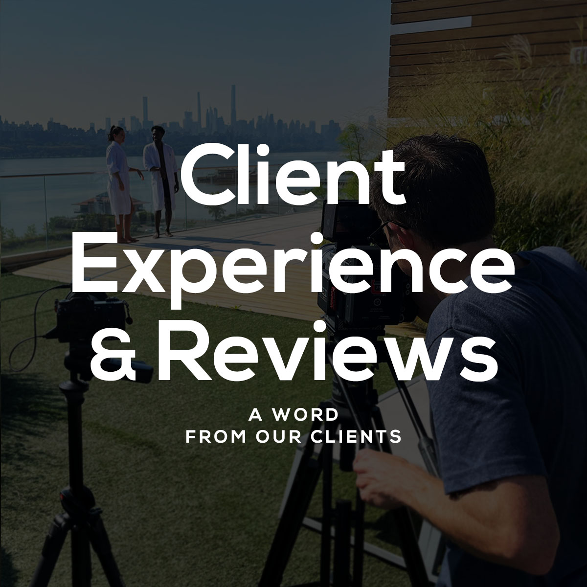 Client Experience and Reviews
